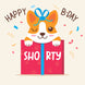 Cute Corgi Happy Birthday Shorty Card