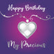 Heart Happy Birthday My Precious Card