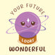 Wonderful Future Birthday Card