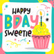 Cute Colorful Cupcake Happy Birthday Sweetie