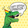 Happy Birthday Grandson Screaming Dino