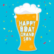 Happy Birthday Grandson Glass Of Beer