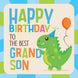 Happy Birthday Grandson A Cute Little Dino With A Balloon