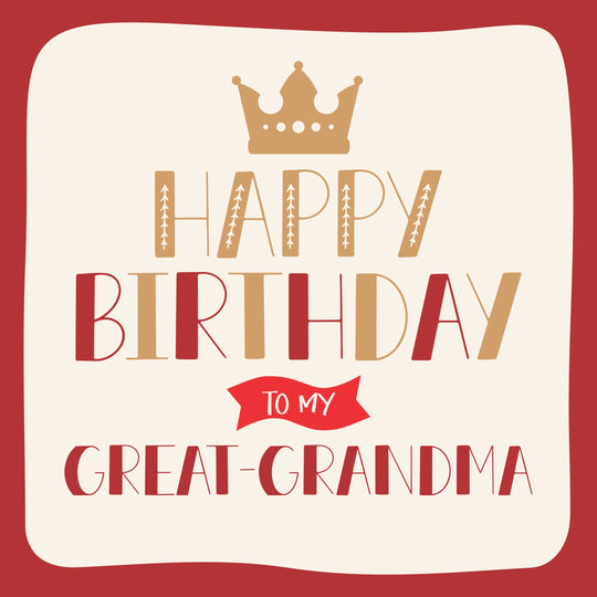 Happy Birthday Great Grandma Card With Crown