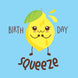 Lemon Squeeze Happy Birthday Card