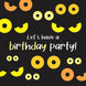 Let's Have A Birthday Party Owl's Eyes