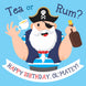 Tea Or Rum Pirates Happy Birthday