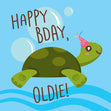Turtle Happy Birthday Oldie Card