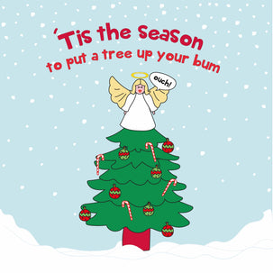Tree Up Your Bum - 1