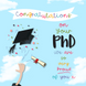Congratulations On Your PhD So Very Proud Of You Card