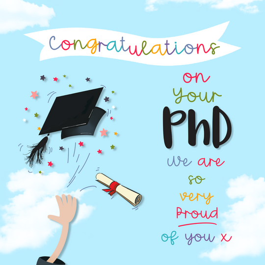 Congratulations On Your PhD So Very Proud Of You Card
