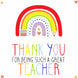 Thank You, Teacher Card