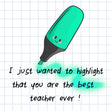 Top Teacher Highlighter Thank You - 1