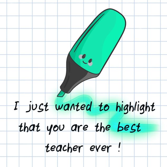 Top Teacher Highlighter Thank You - 1