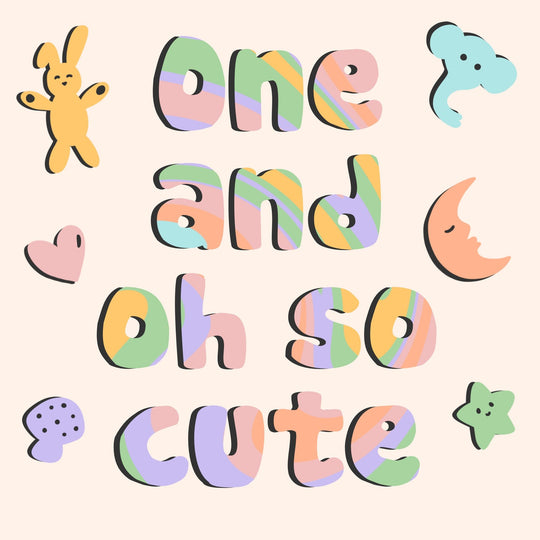 One And Oh So Cute Card