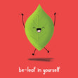 Be-Leaf In Yourself Card