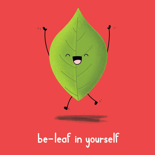 Be-Leaf In Yourself Card