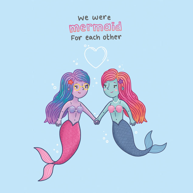 We Were Mermaid For Her & Her Card