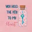 You Hold The Key To My Heart Card