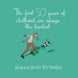 Happy 50th Birthday The Hardest Years Of Childhood
