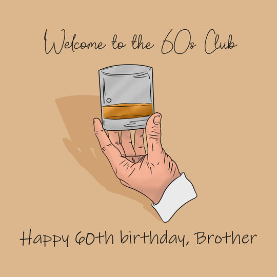 Happy 60th Birthday Brother 60s Club