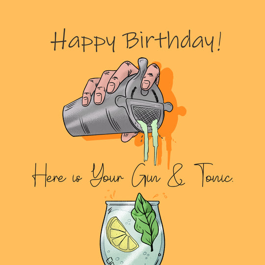 Happy Birthday Here's Your Gin And Tonic Card
