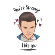 You're Strange, I like you - 1