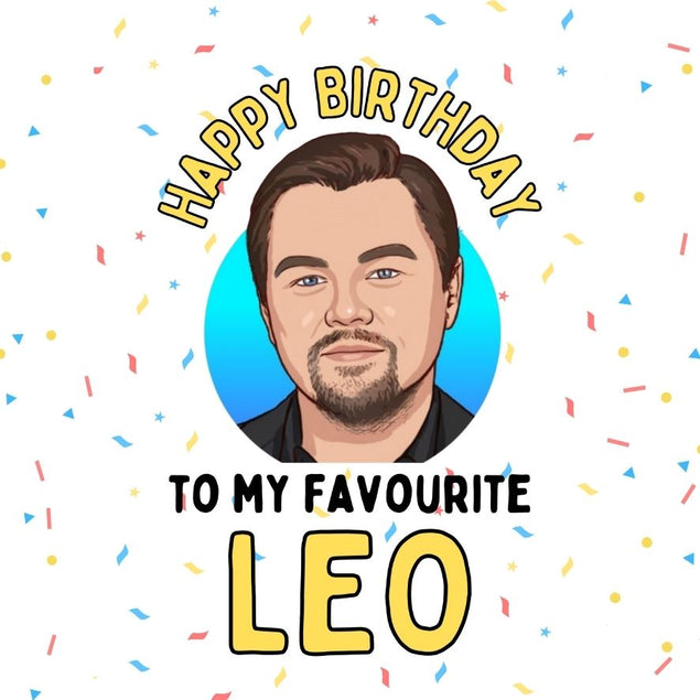 Happy Birthday to my favourite Leo! - 1