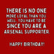Funny Arsenal Birthday Card