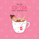 To My Cu-Tea Valentine's Day Card