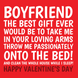 Valentine's Day Best Gift Ever Boyfriend Card