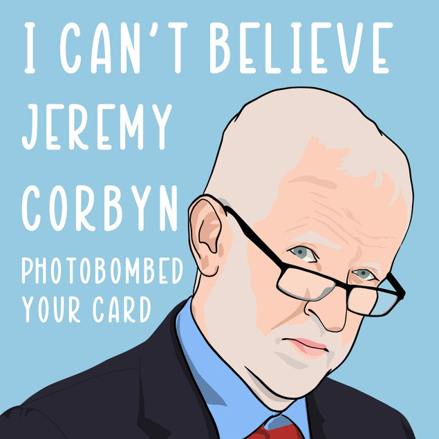 Jeremy Corbyn Photo Bomb Card