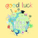 Good Luck On Your Year Abroad Card