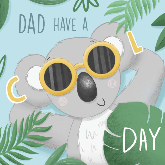 Dad Have A Cool Day Koala Card - 1