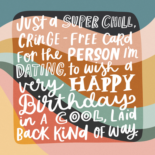 Just A Super Chill Birthday Card
