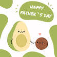 Happy Father's Day Avocado Card
