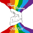 Happy Birthday Queen Rainbow