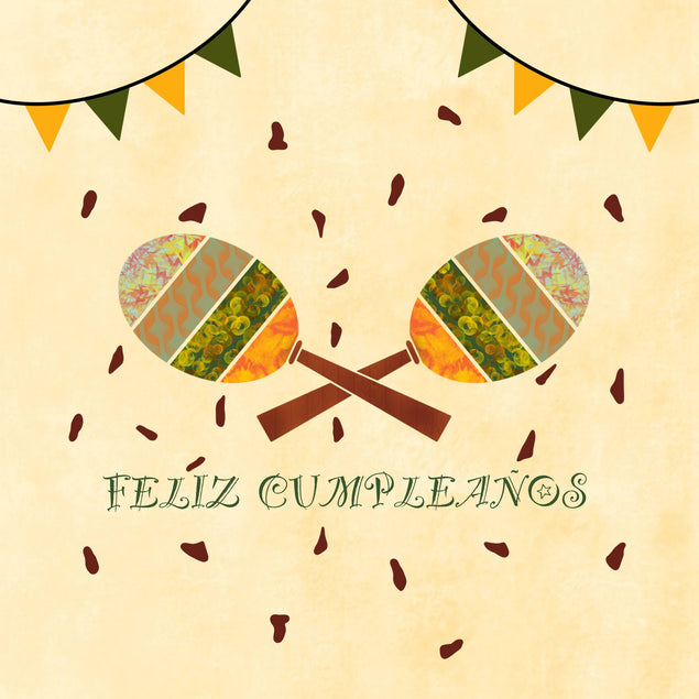 Happy Birthday Spanish Feliz Cumpleanos Maracas
