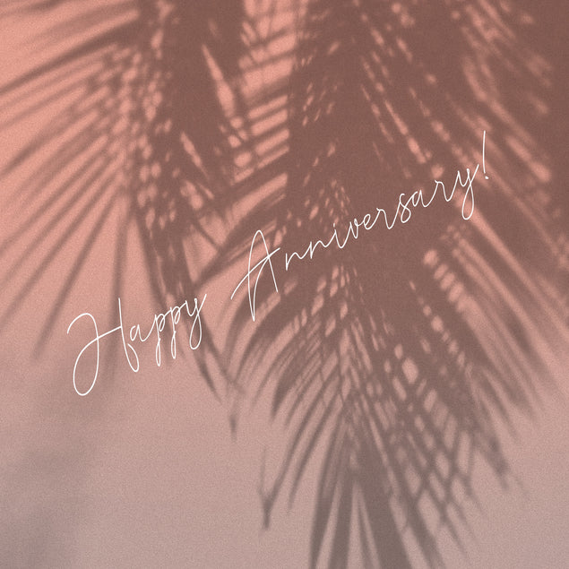 Happy Anniversary Palm Tree Shadow
