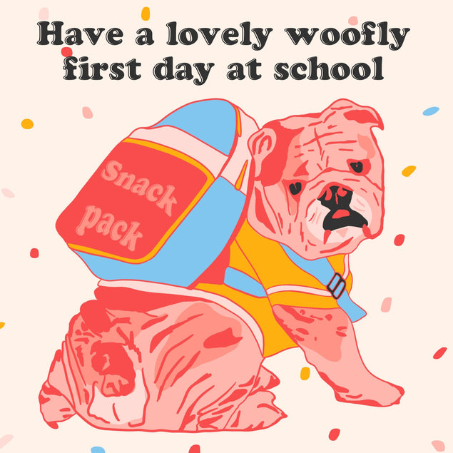 Woofly First Day At School Card