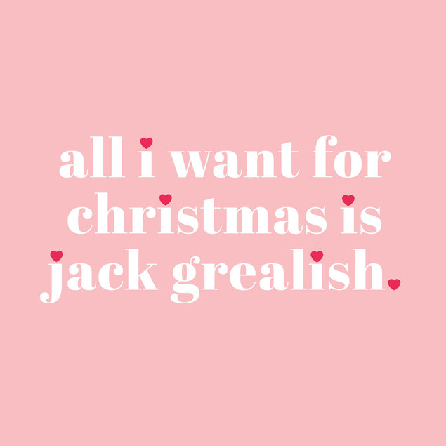 All I Want Is Jack Grealish Christmas Card