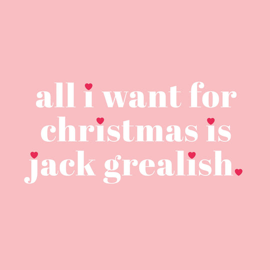 All I Want Is Jack Grealish Christmas Card