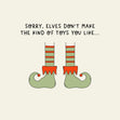 sorry, elves don't make the kind of toys you like... - 1