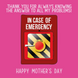 In Case Of Emergency Call Mum Mother's Day Card