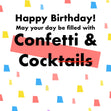 Confetti & Cocktails Card Greeting Card - 1