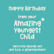 From The Amazing Youngest Child Birthday Card