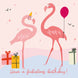 Have A Fabulous Birthday Two Flamingos Card