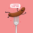 I Forking Love You Valentine's Day Card Seo_Pun
