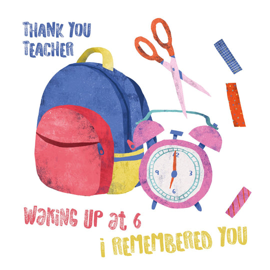 Waking Up At 6 Teacher Card