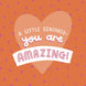 You Are Amazing Card